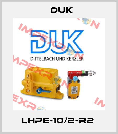 LHPE-10/2-R2  DUK