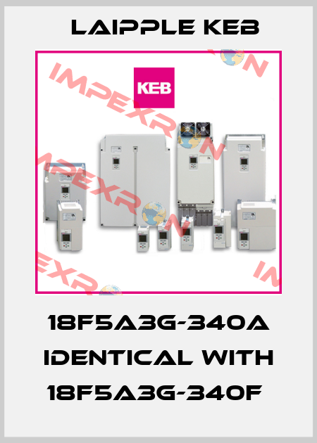 18F5A3G-340A identical with 18F5A3G-340F  LAIPPLE KEB