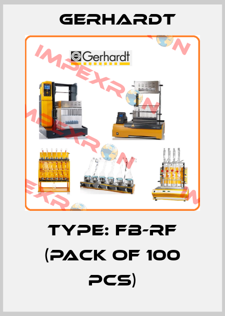 Type: FB-RF (pack of 100 pcs) Gerhardt