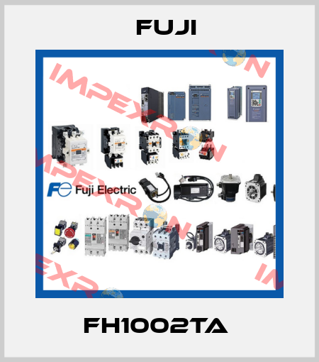 FH1002TA  Fuji