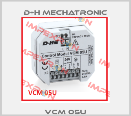 VCM 05U D+H Mechatronic