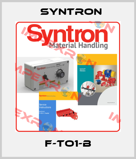 F-TO1-B Syntron