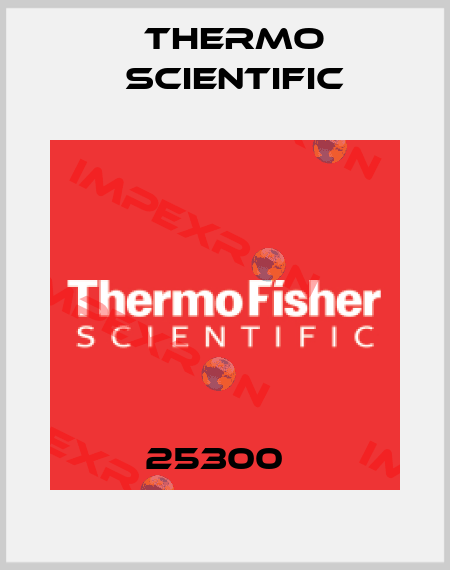 25300   Thermo Scientific