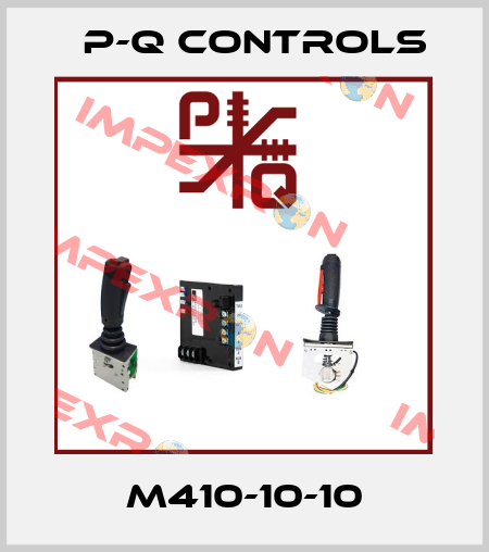 M410-10-10 P-Q Controls