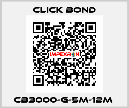 CB3000-G-5M-12M  Click Bond