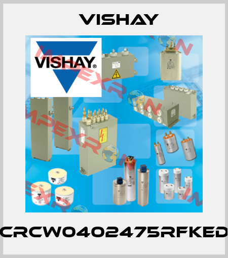 CRCW0402475RFKED Vishay