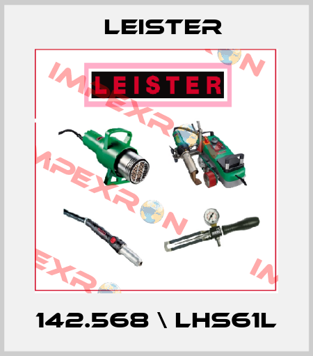 142.568 \ LHS61L Leister