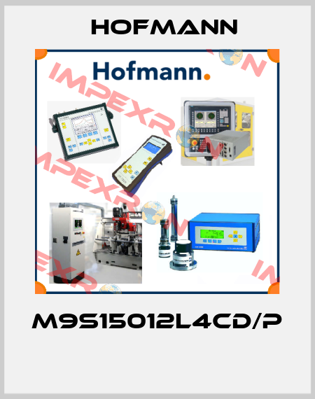 M9S15012L4CD/P  Hofmann