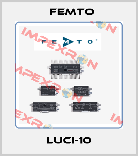 LUCI-10 Femto