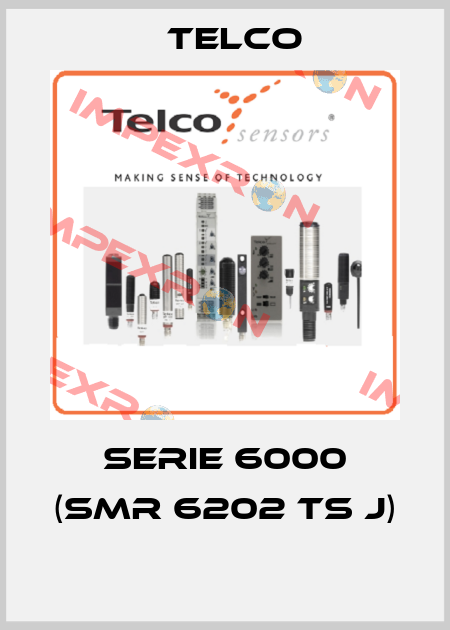  Serie 6000 (SMR 6202 TS J)  Telco