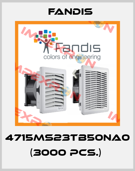 4715MS23TB50NA0 (3000 pcs.)  Fandis
