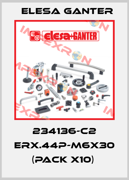 234136-C2 ERX.44P-M6X30 (pack x10)  Elesa Ganter