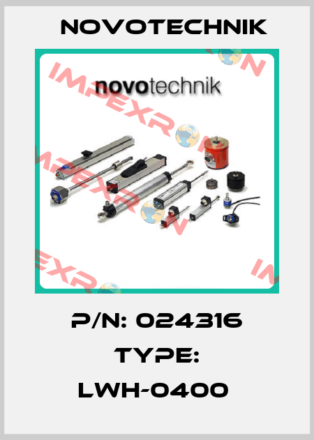 P/N: 024316 Type: LWH-0400  Novotechnik
