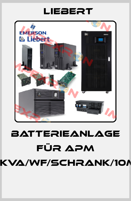 Batterieanlage für APM 60kVA/WF/Schrank/10min  Liebert