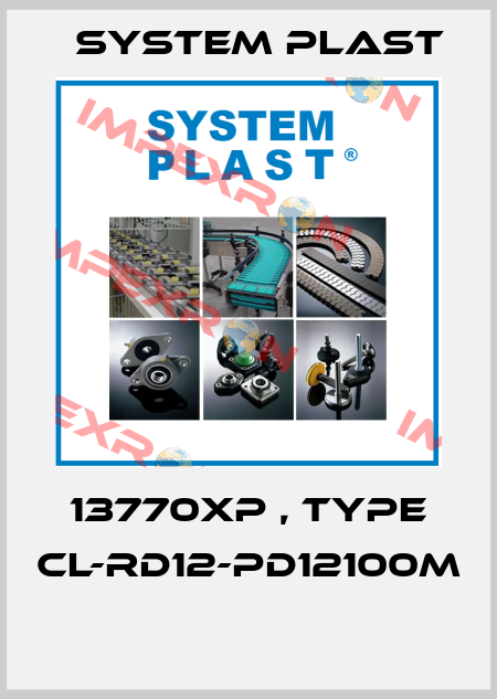 13770XP , type CL-RD12-PD12100M  System Plast