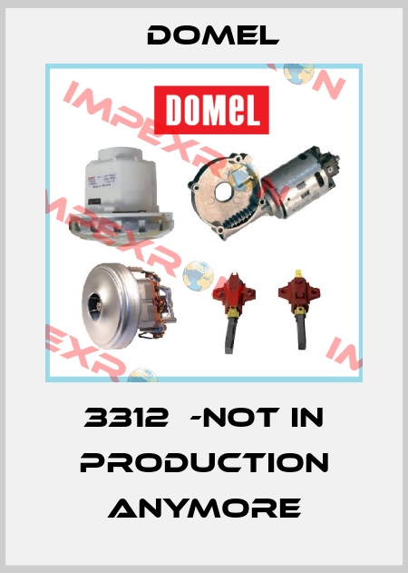 3312  -not in production anymore Domel