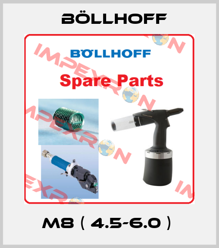 M8 ( 4.5-6.0 )  Böllhoff