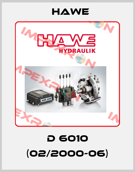 D 6010 (02/2000-06) Hawe