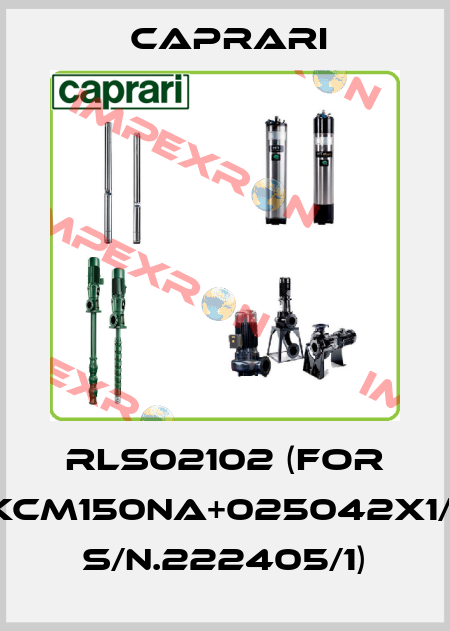 RLS02102 (for KCM150NA+025042X1/1 s/n.222405/1) CAPRARI 