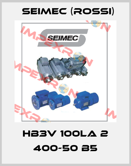 HB3V 100LA 2 400-50 B5 Seimec (Rossi)