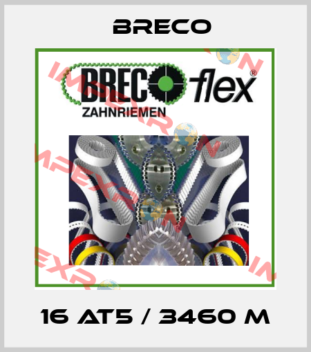 16 AT5 / 3460 M Breco