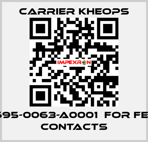 CEV1695-0063-A0001  for female contacts Carrier Kheops