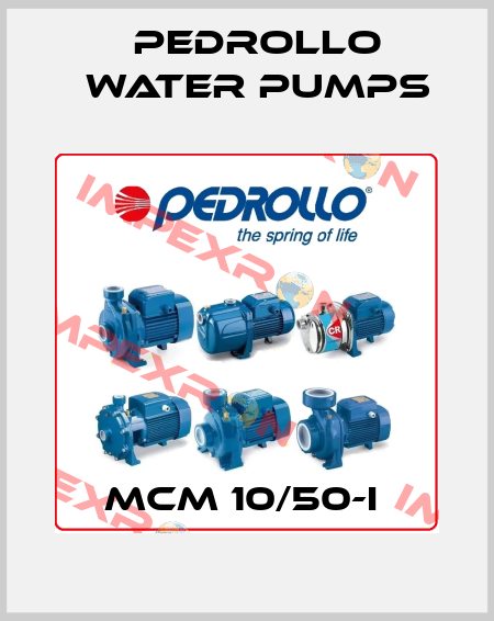 MCM 10/50-I  Pedrollo Water Pumps