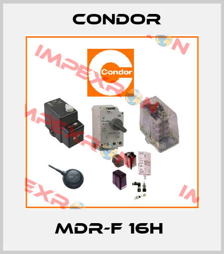 MDR-F 16H  Condor