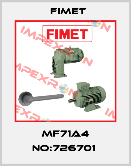 MF71A4 NO:726701  Fimet