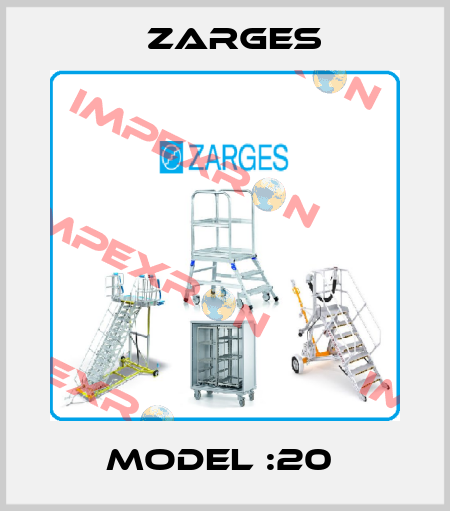 MODEL :20  Zarges