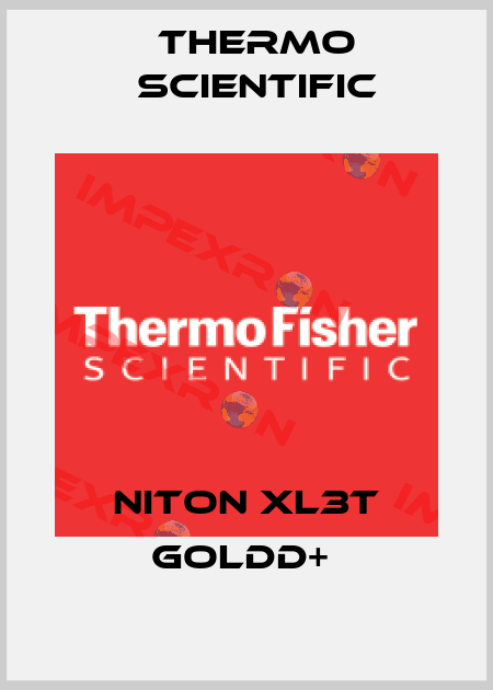 NITON XL3T GOLDD+  Thermo Scientific