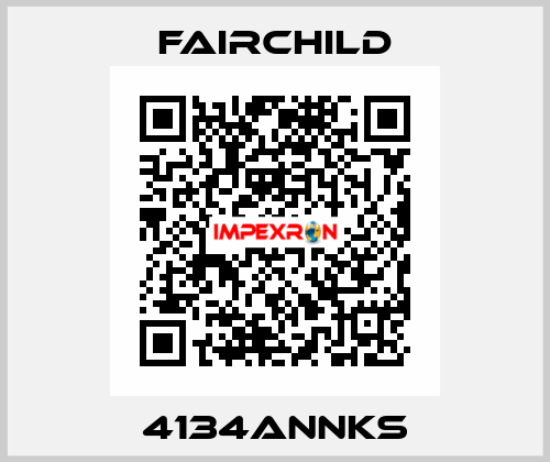 4134ANNKS Fairchild