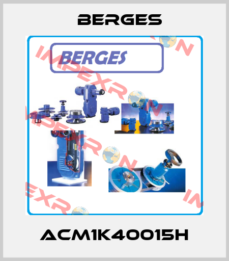 ACM1K40015H Berges