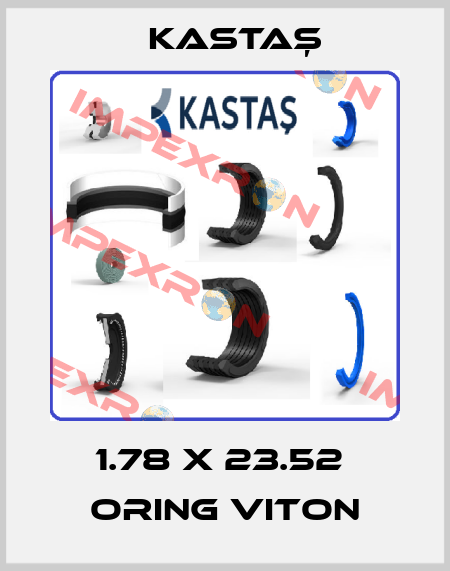 1.78 X 23.52  ORING VITON Kastaş