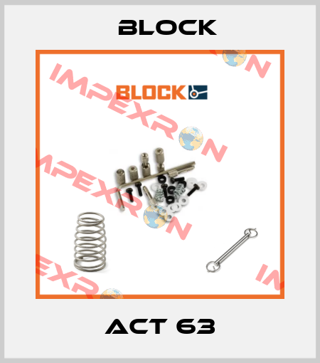 ACT 63 Block