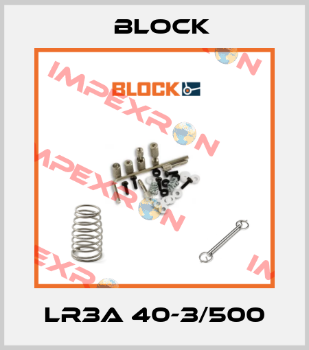 LR3A 40-3/500 Block