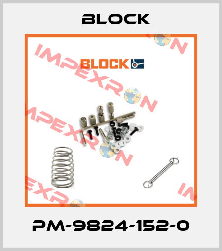 PM-9824-152-0 Block