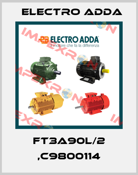 FT3A90L/2 ,C9800114 Electro Adda