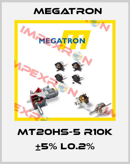 MT20HS-5 R10K ±5% L0.2% Megatron
