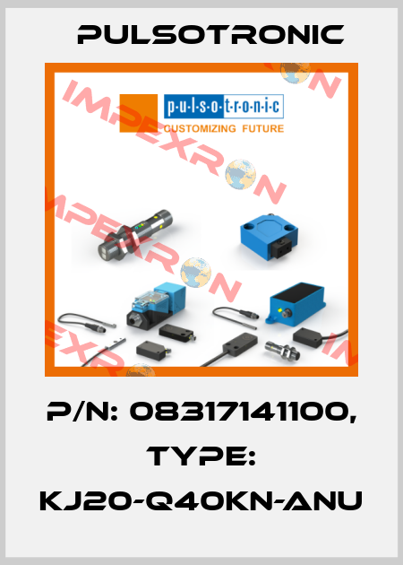 p/n: 08317141100, Type: KJ20-Q40KN-ANU Pulsotronic