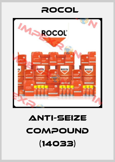 ANTI-SEIZE Compound (14033) Rocol
