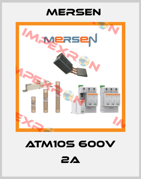 ATM10S 600V 2A Mersen