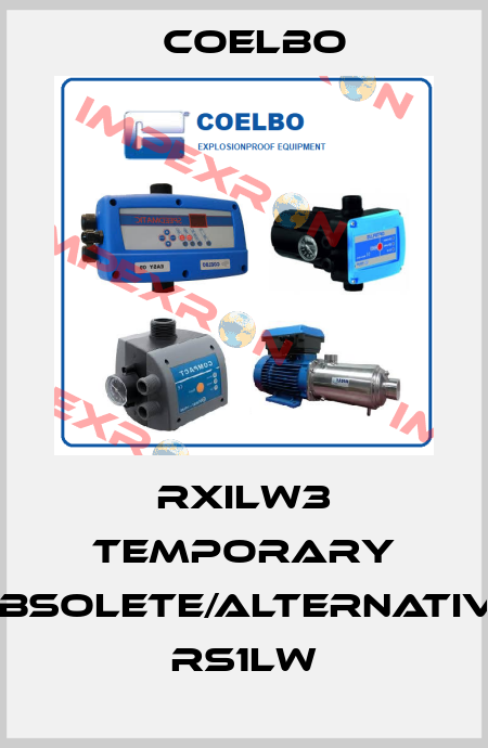 RXILW3 temporary obsolete/alternative RS1LW COELBO