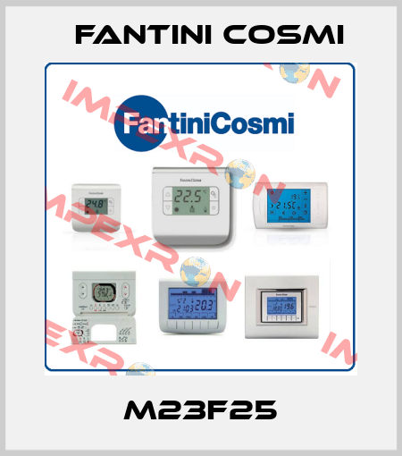 M23F25 Fantini Cosmi