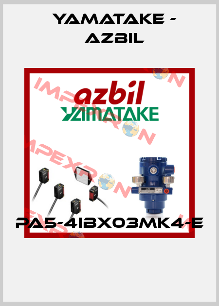 PA5-4IBX03MK4-E  Yamatake - Azbil