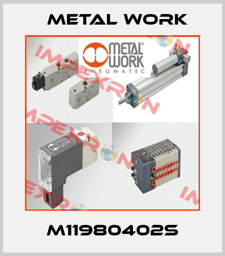 M11980402S Metal Work