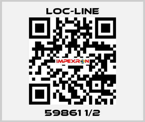 59861 1/2 Loc-Line