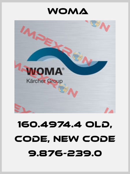 160.4974.4 old, code, new code 9.876-239.0 Woma