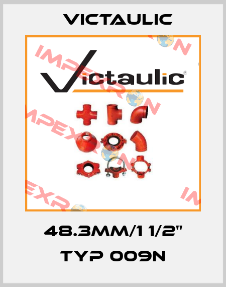 48.3mm/1 1/2" Typ 009N Victaulic