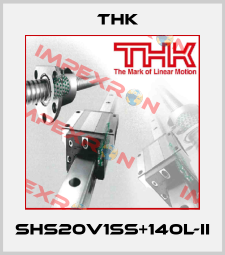 SHS20V1SS+140L-II THK
